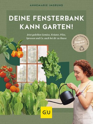 cover image of Deine Fensterbank kann Garten!